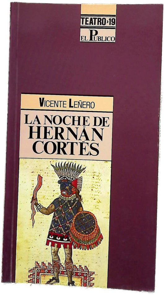 La noche de Hernán Cortés