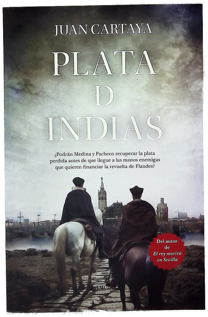 Plata de Indias : un caso de Medina y Pacheco en la Sevilla de 1579