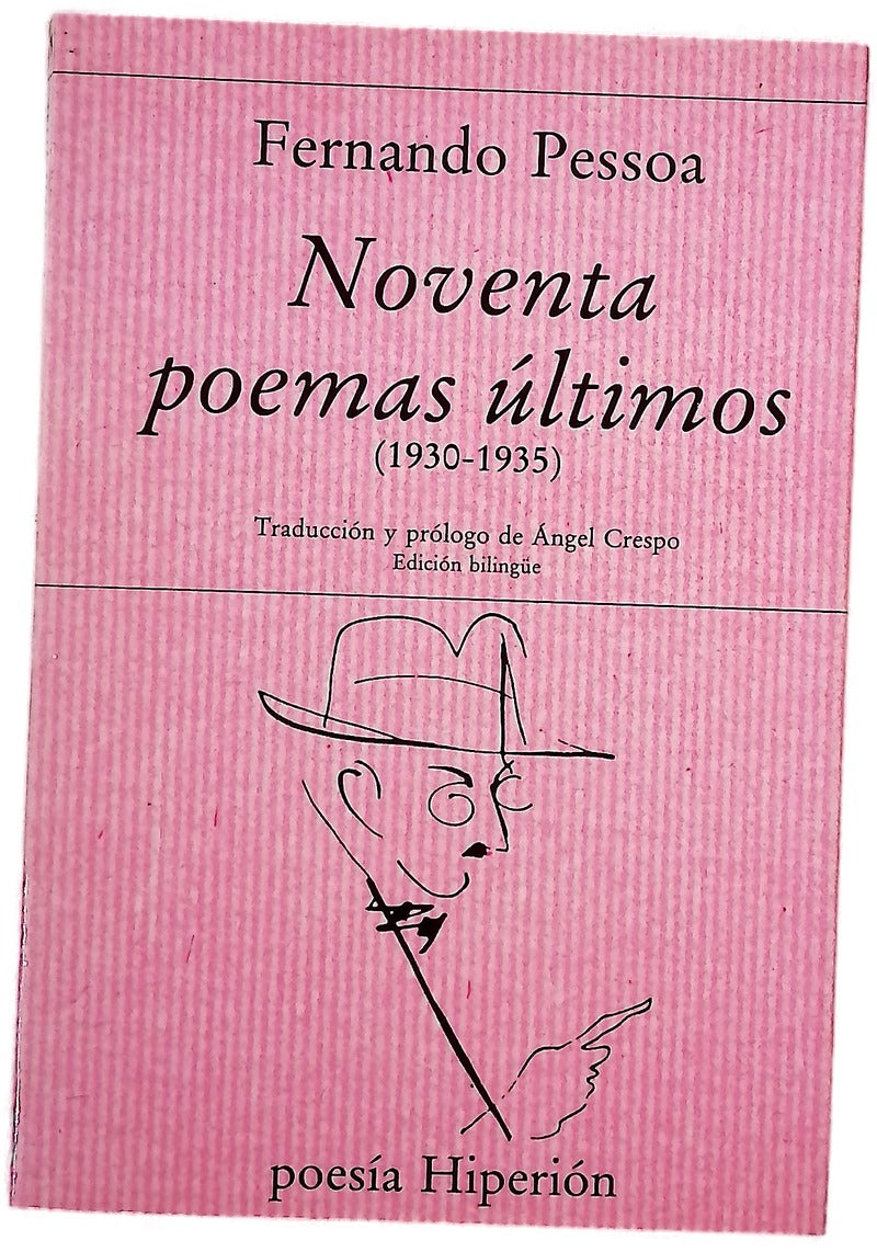 Noventa poemas últimos (1930-1935)