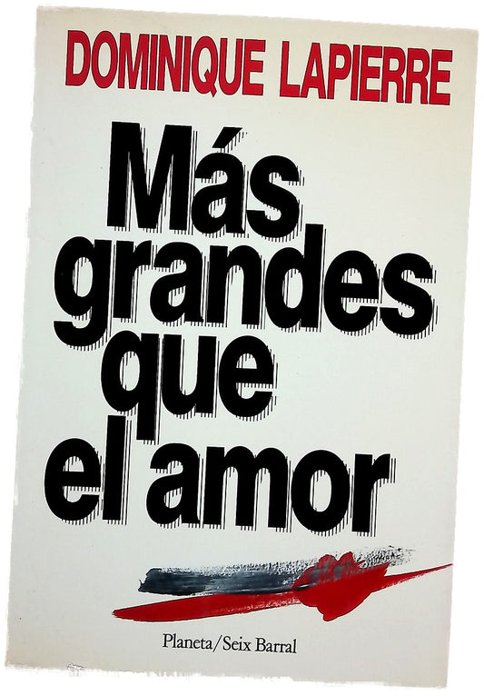 Más grandes que el amor