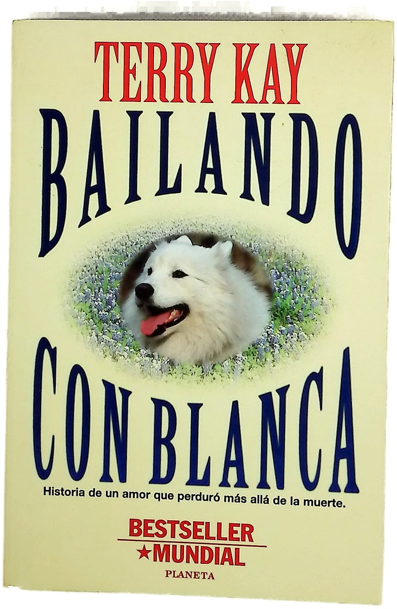 Bailando con "Blanca"