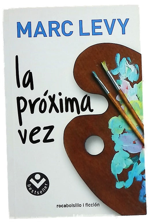 La próxima vez