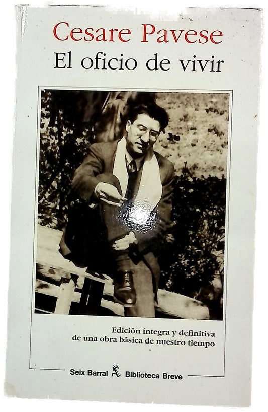 El oficio de vivir 1935-1950 : nueva edición basada en el manuscrito autógrafo