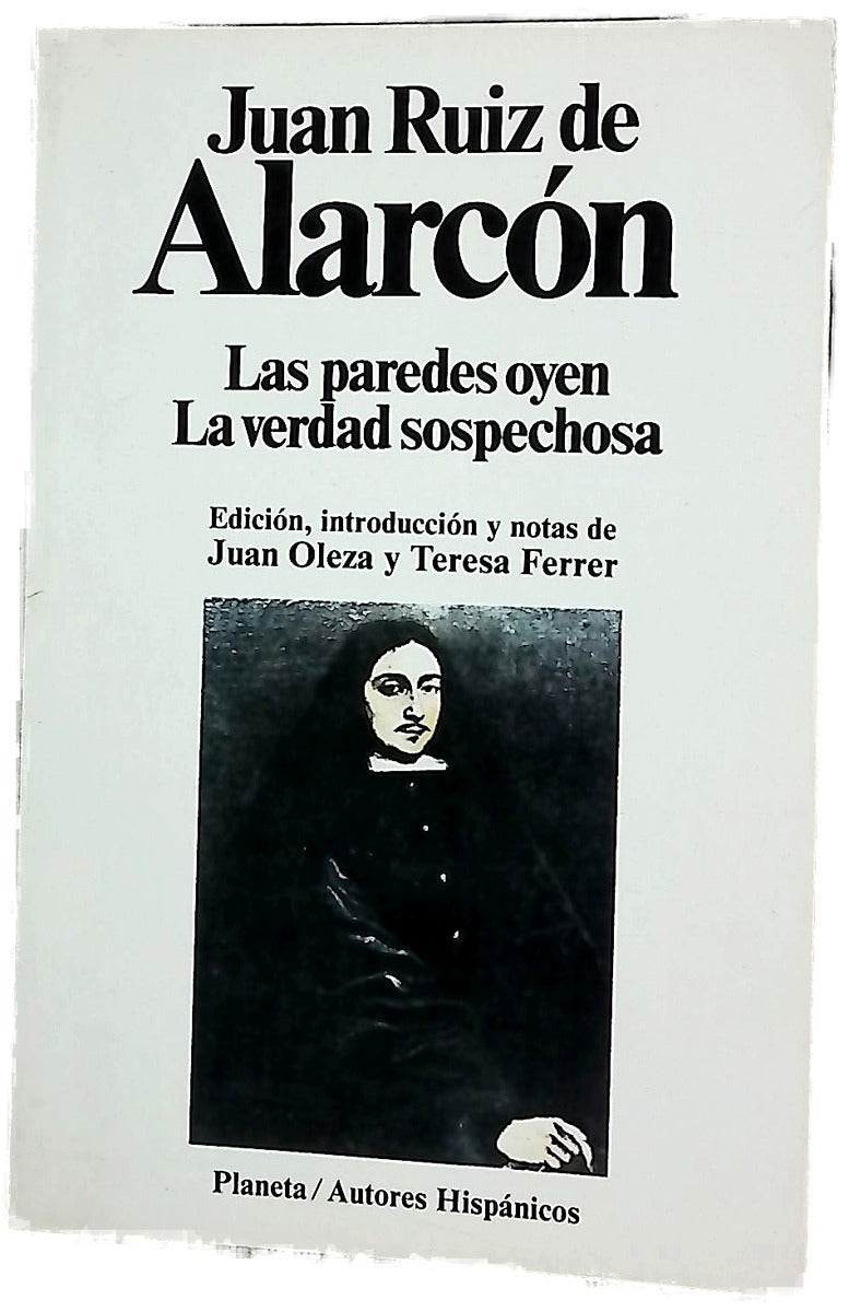Las paredes oyen La verdad sospechosa