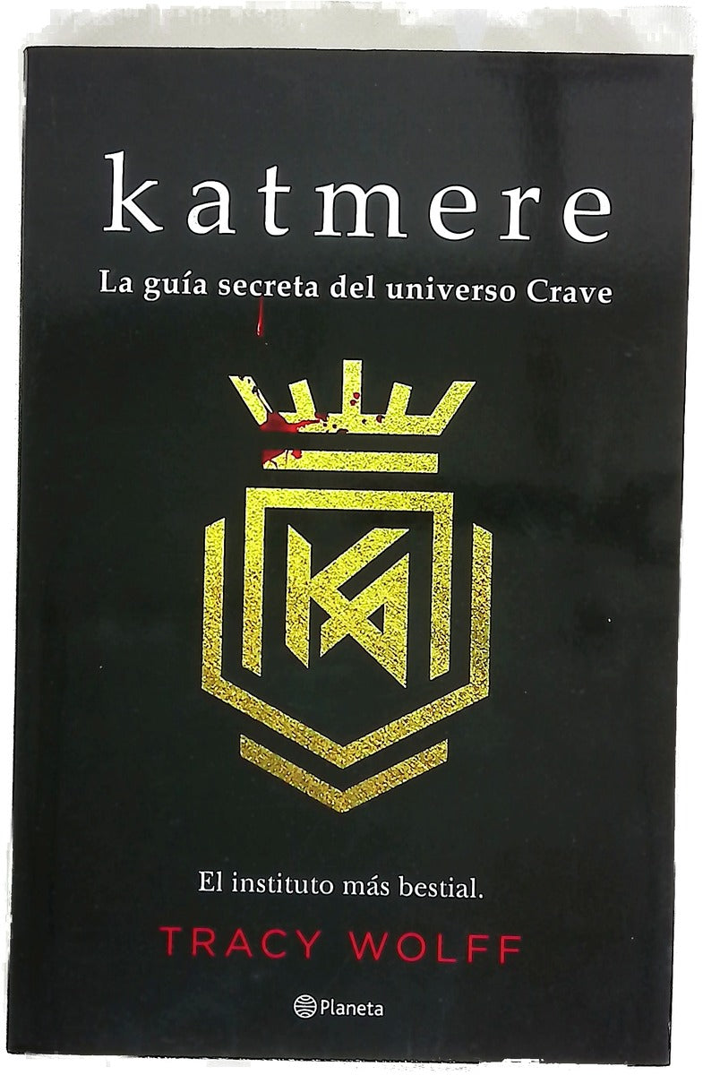 Katmere : la guía secreta del universo Crave