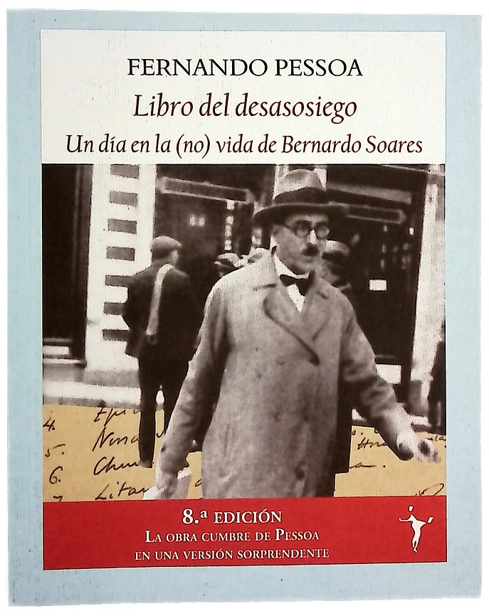 Libro del desasosiego : un día en la (no) vida de Bernardo Soares