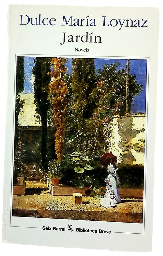 Jardín novela lírica ; precedida de "Dulce María Loynaz" de Juan Ramón Jiménez