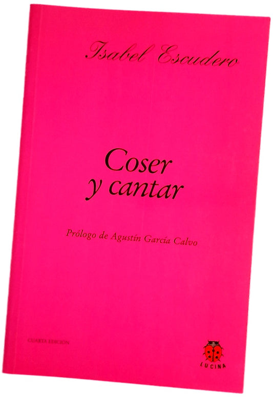 Coser y cantar