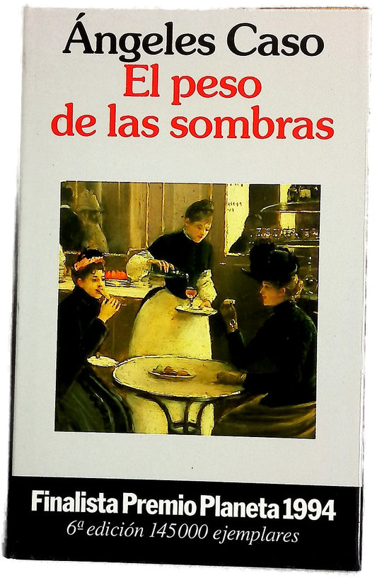 El peso de las sombras