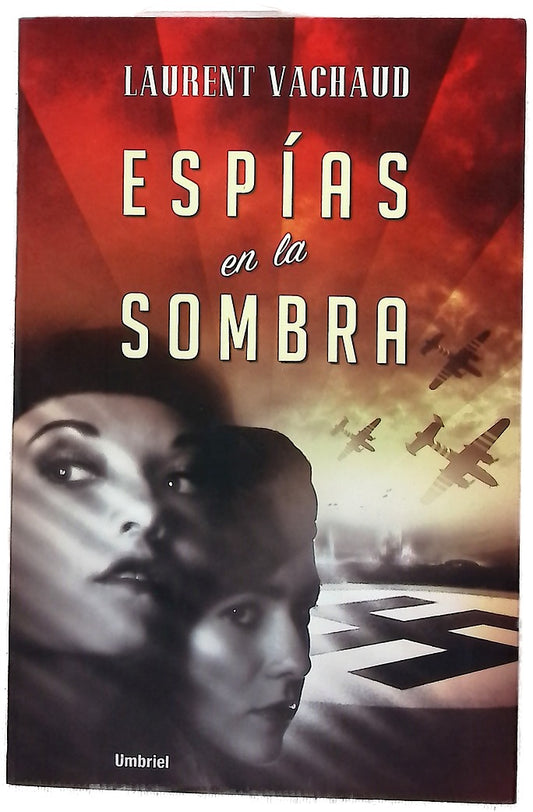 Espías en la sombra