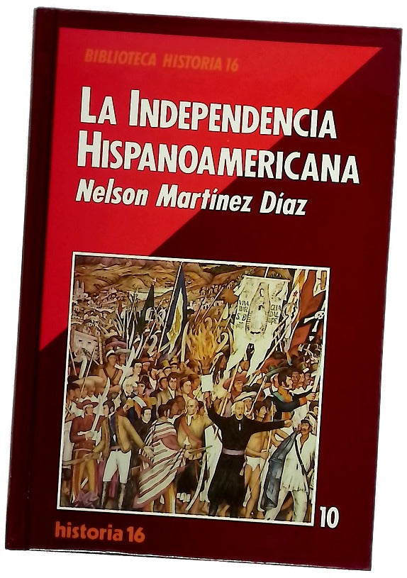 La independencia hispanoamericana
