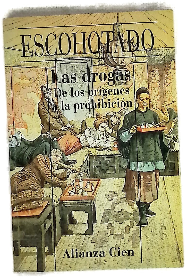 Las drogas de los orígenes a la prohibición