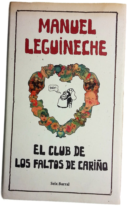 El Club de los Faltos de Cariño