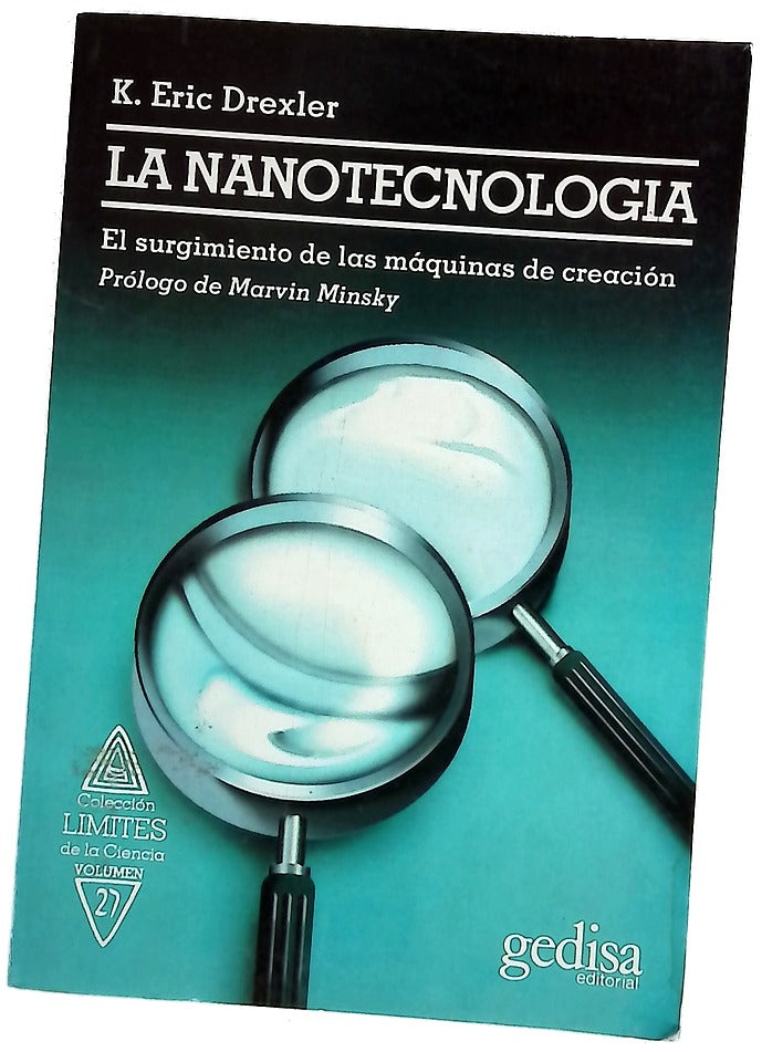 La nanotecnología el surgimiento de las máquinas de creación