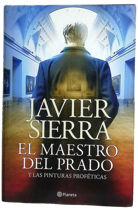 El maestro del Prado y las pinturas proféticas