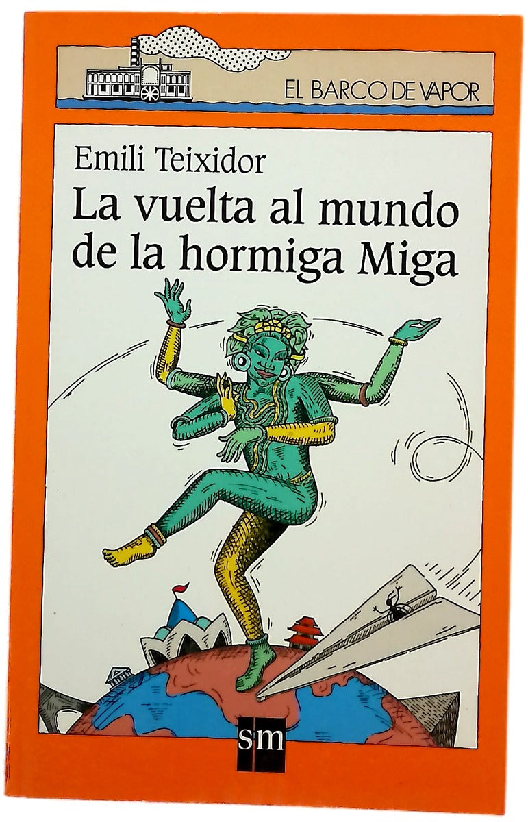 La vuelta al mundo de la hormiga Miga