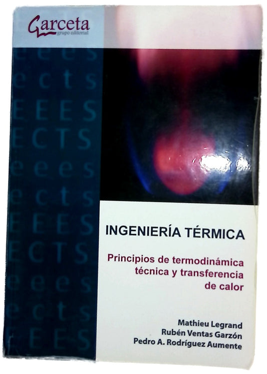 Ingeniería térmica : principios de termodinámica técnica y transferencia de calor