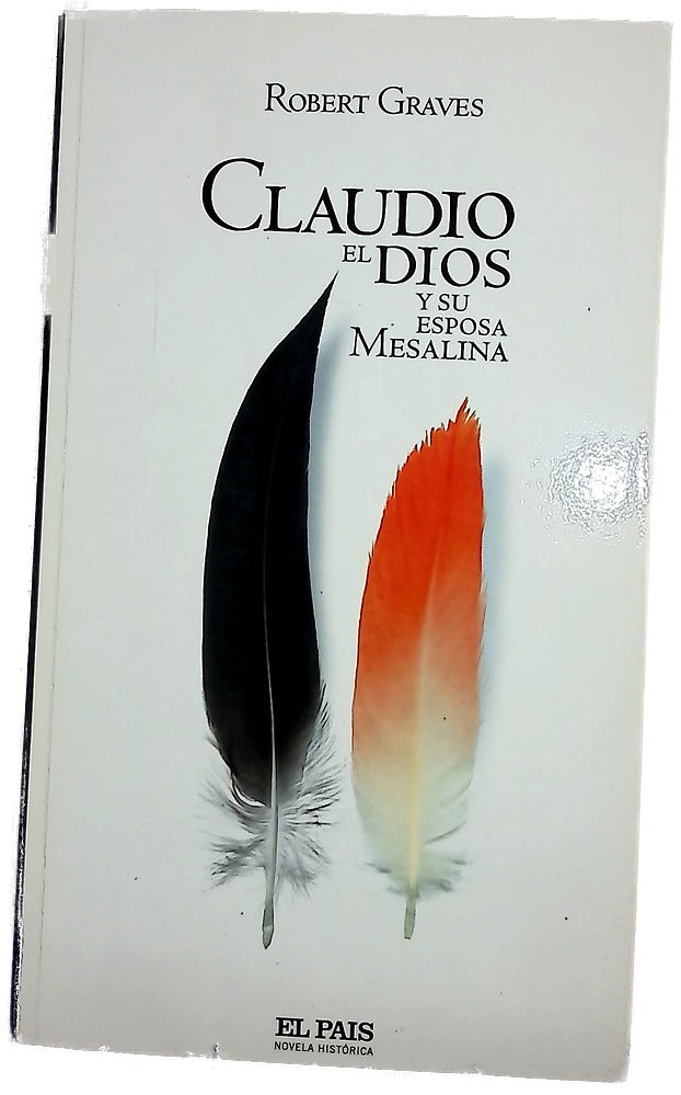 Claudio el dios y su esposa Mesalina
