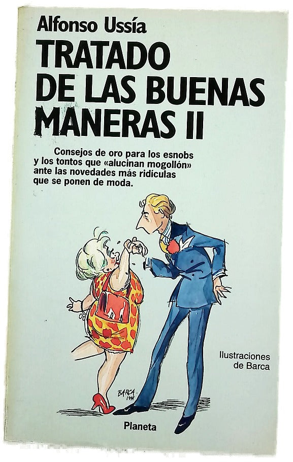 Tratado de las buenas maneras II