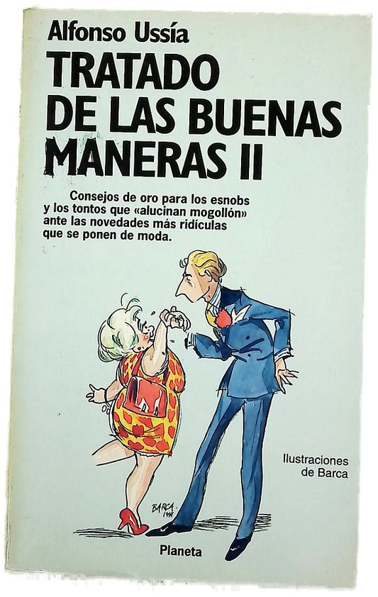 Tratado de las buenas maneras II