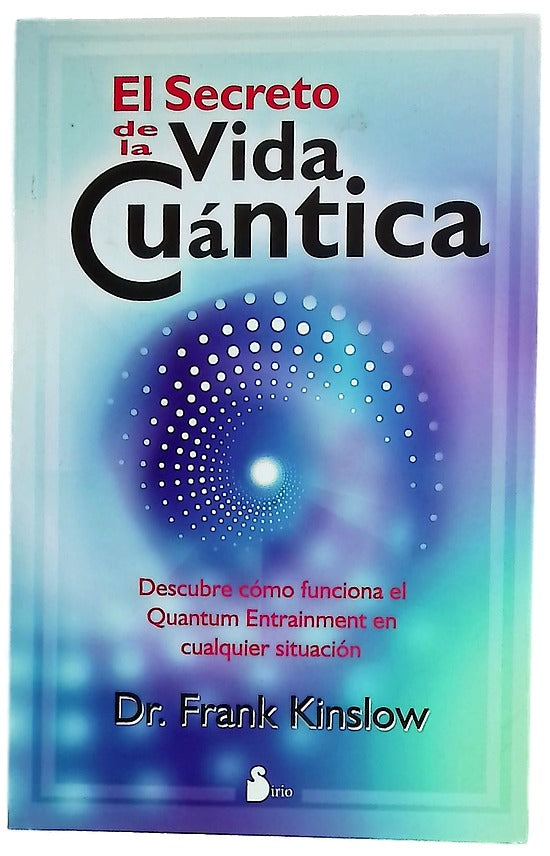 El secreto de la vida cuántica