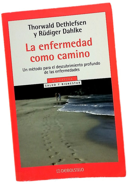 La enfermedad como camino
