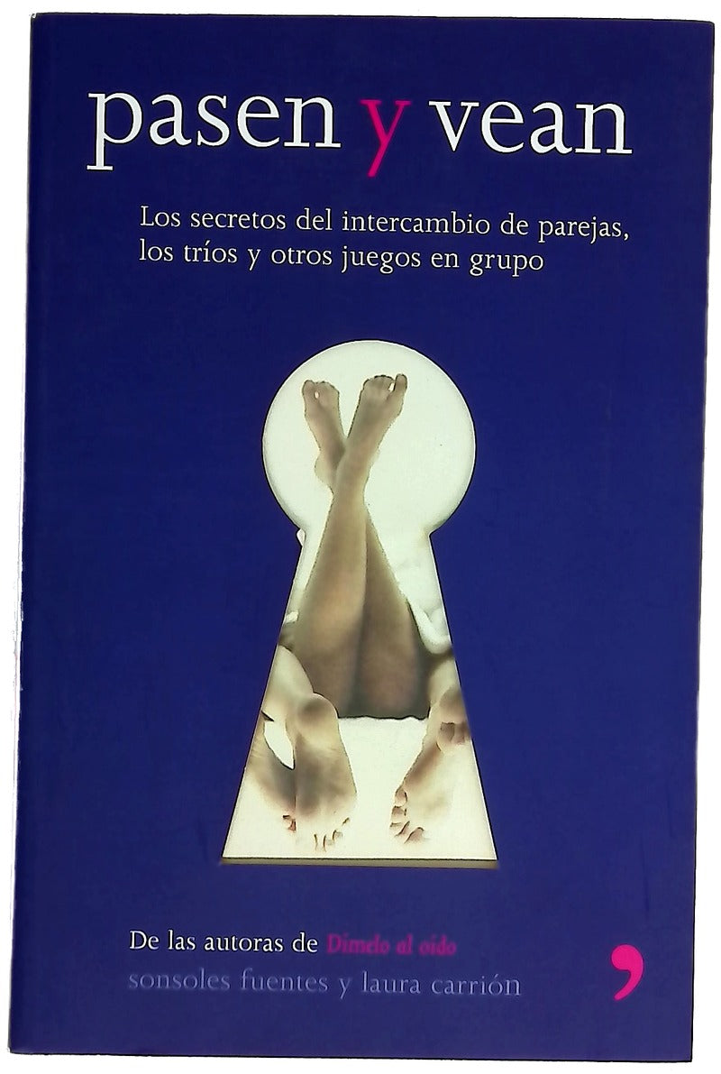 Pasen y vean los secretos del intercambio de parejas, los tríos y otros juegos en grupo
