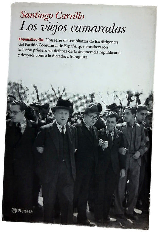 Los viejos camaradas