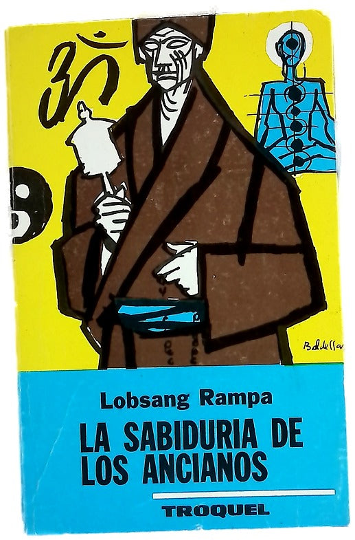 La sabiduria de los ancianos /