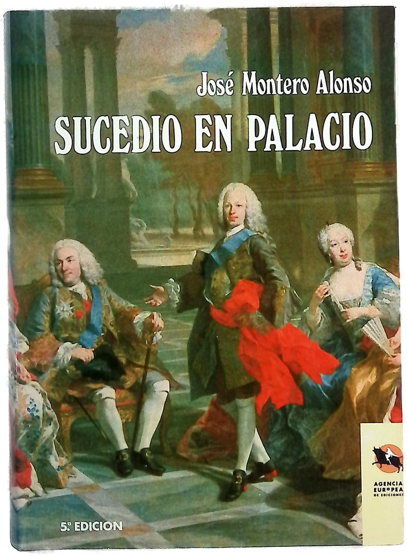 Sucedió en palacio