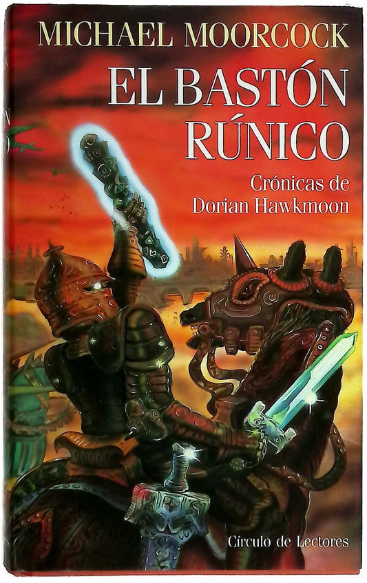 El bastón rúnico crónicas de Dorian Hawkmoon