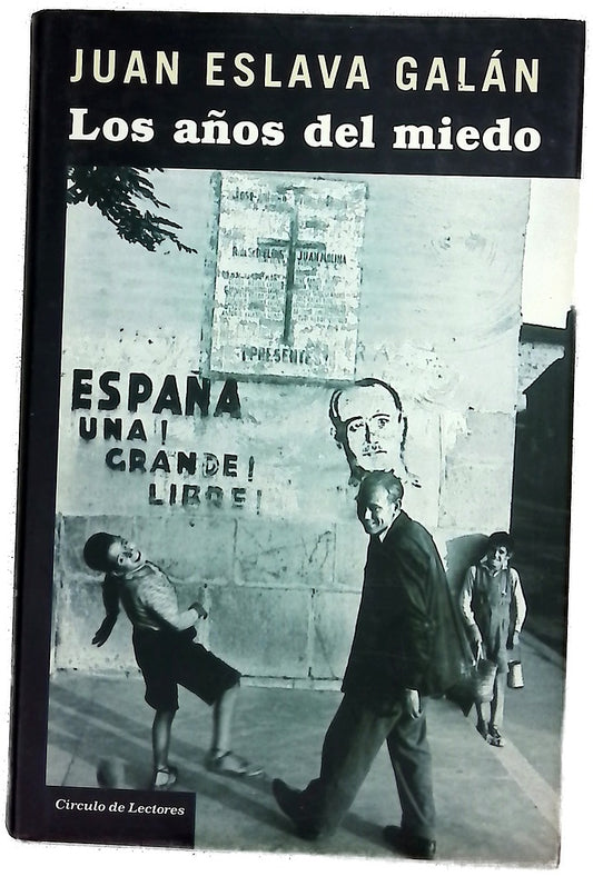 Los años del miedo la nueva España  (1939-1952)