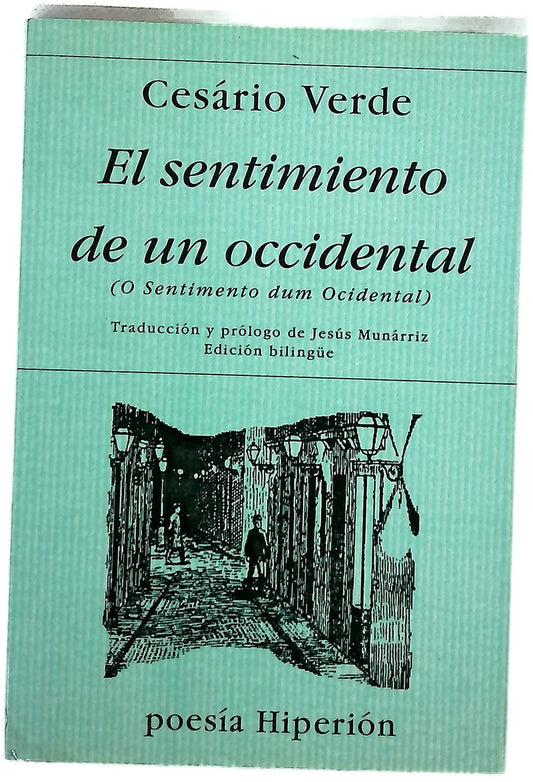 El sentimiento de un occidental O sentimento dum ocidental