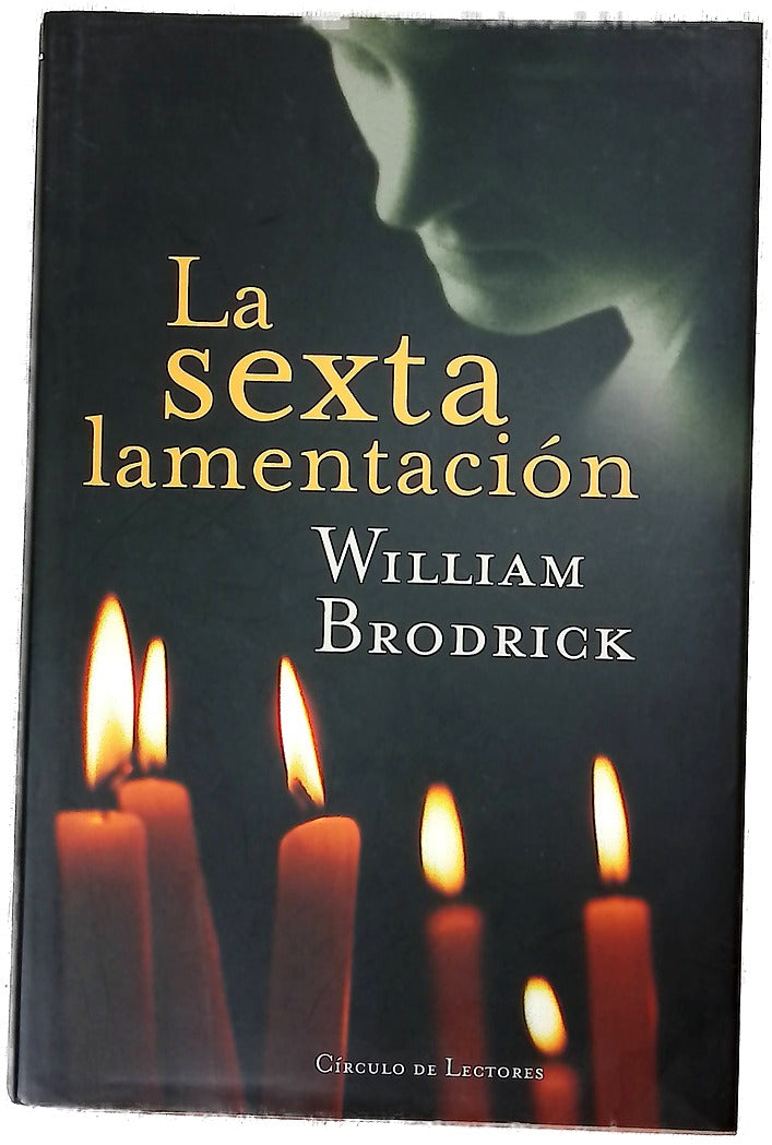 La sexta lamentación
