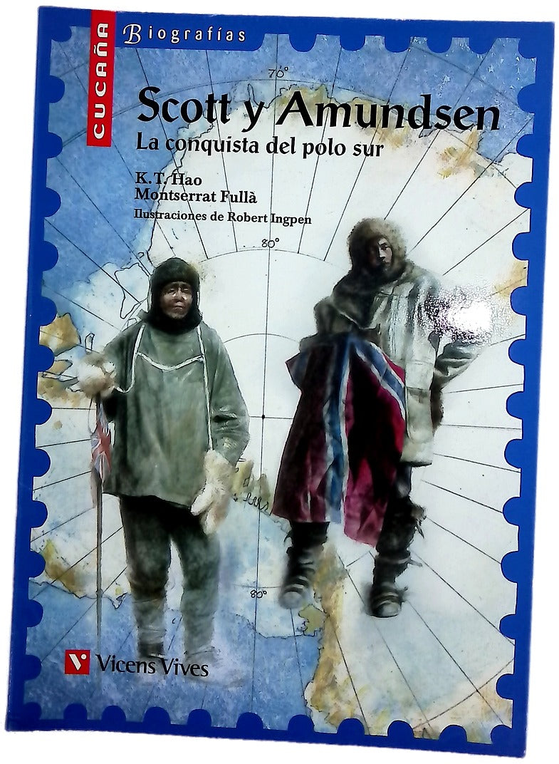 Scott y Amundsen la conquista del polo sur