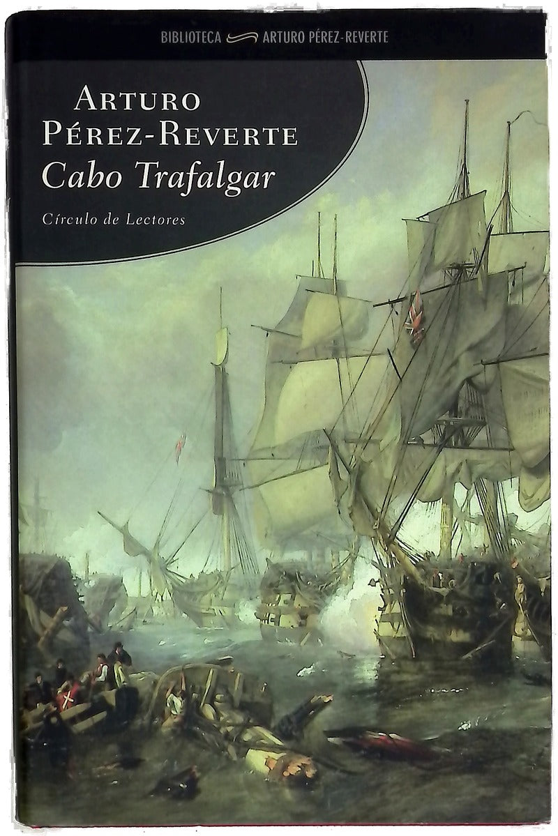 Cabo Trafalgar un relato naval
