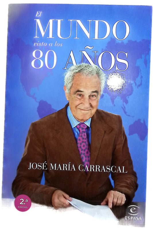 El mundo visto a los 80 años