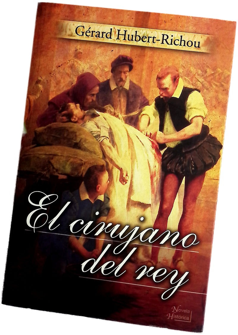 El Cirujano Del Rey