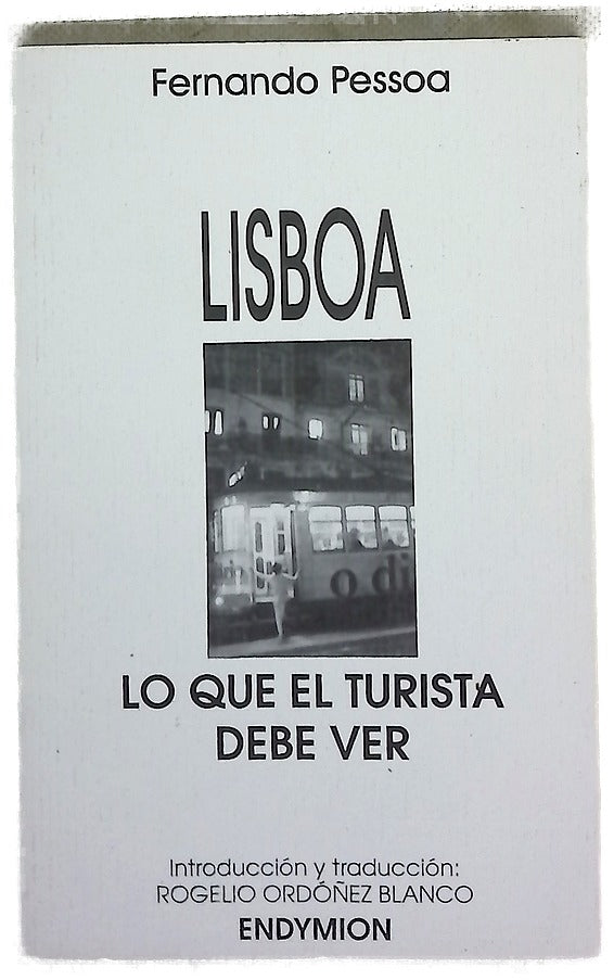 Lisboa lo que el turista debe ver