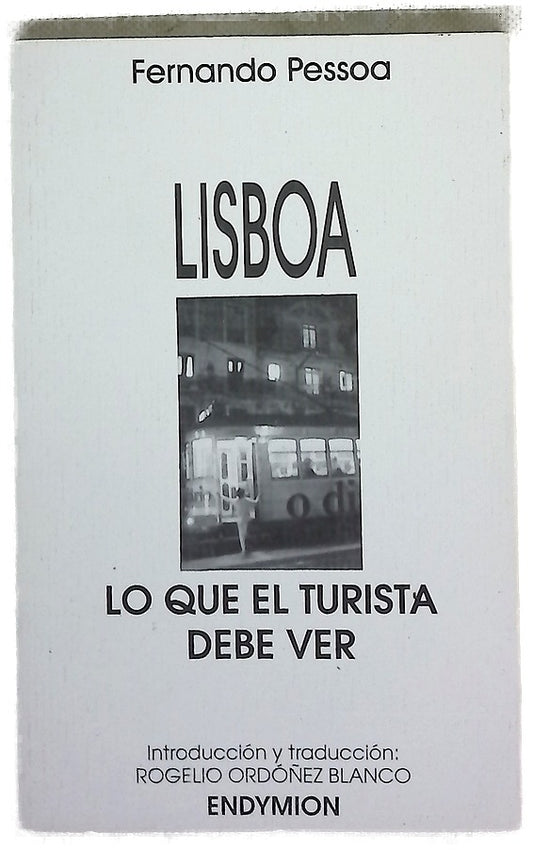 Lisboa lo que el turista debe ver