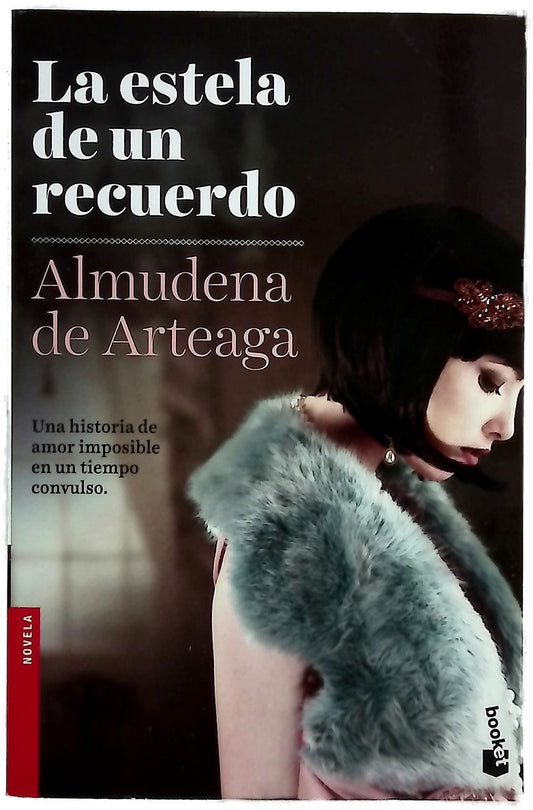 La estela de un recuerdo