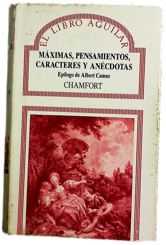 Máximas, pensamientos, caracteres y anécdotas