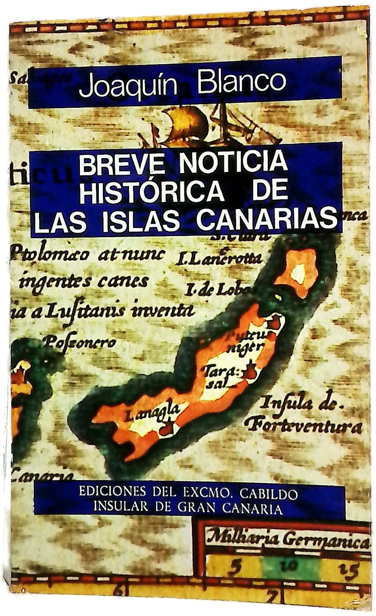 Breve noticia histórica de las Islas Canarias