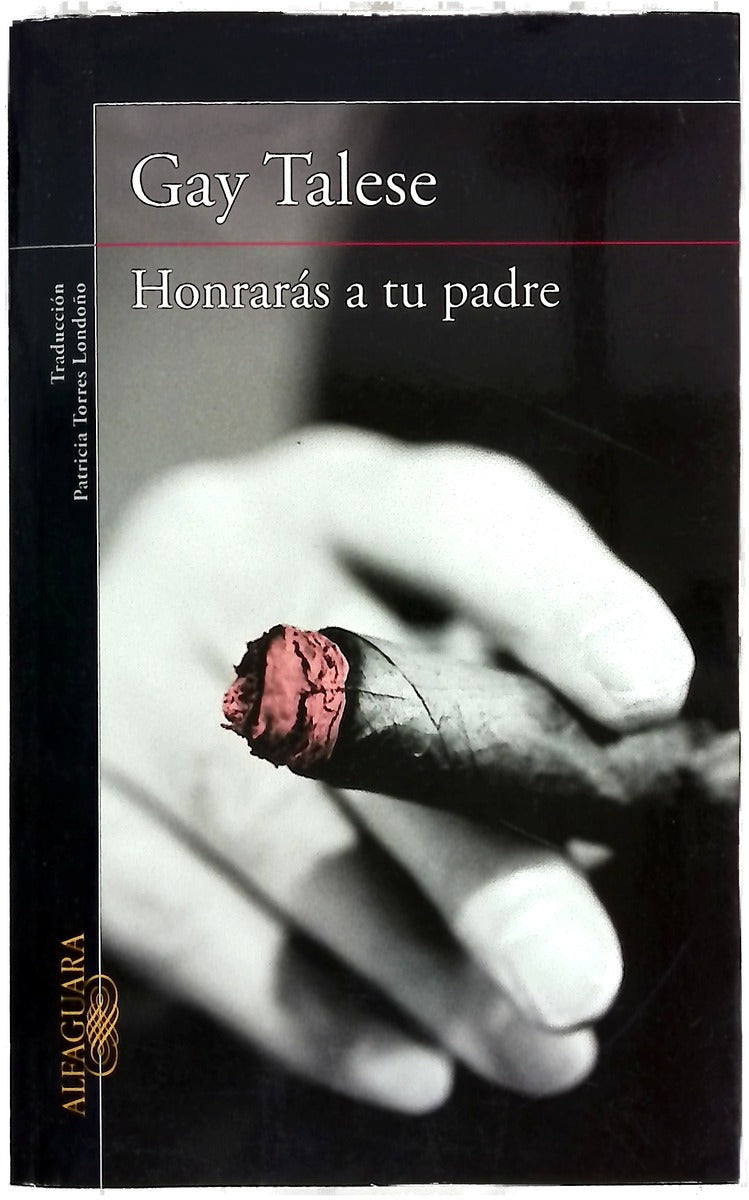 Honrarás a tu padre