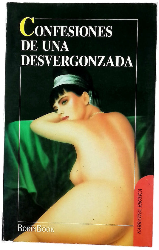 Confesiones de una desvergonzada