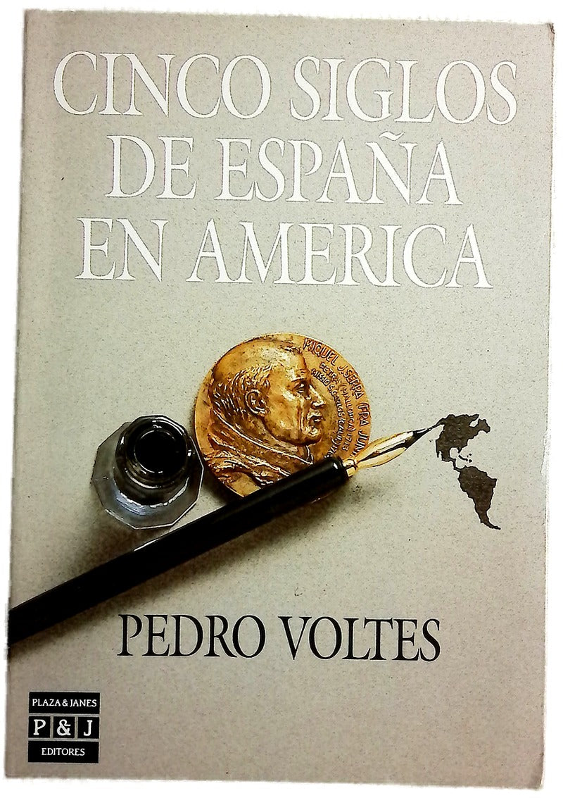 Cinco siglos de España en América