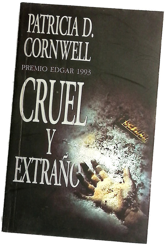 Cruel y extraño