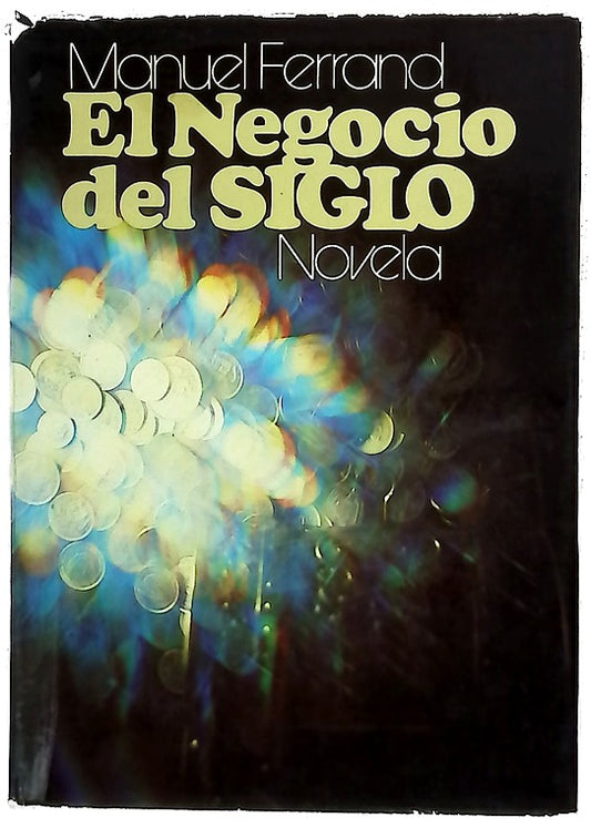 El negocio del siglo novela
