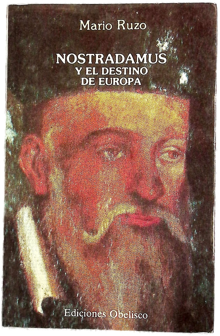 Nostradamus y el destino de Europa