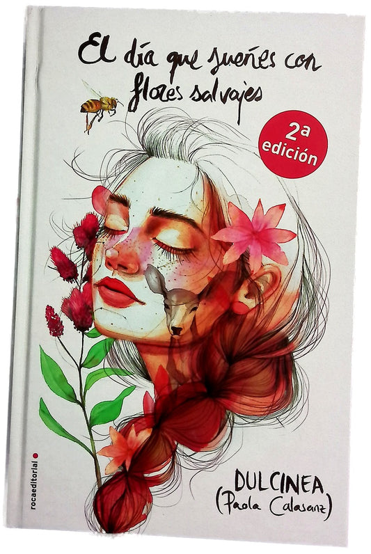 El día que sueñes con flores salvajes